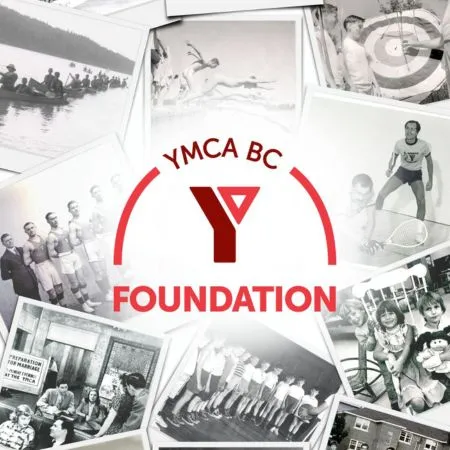 The YMCA BC Foundation logo is set over a collage of Polaroid-style photos depicting historical YMCA images